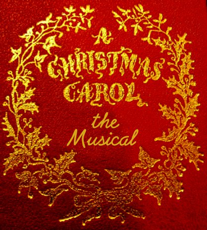 A Christmas Carol The Musical